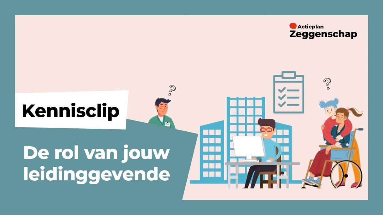 Kennisclip: Essentiele Rol Leidinggevende Voor Versterken Zeggenschap ...